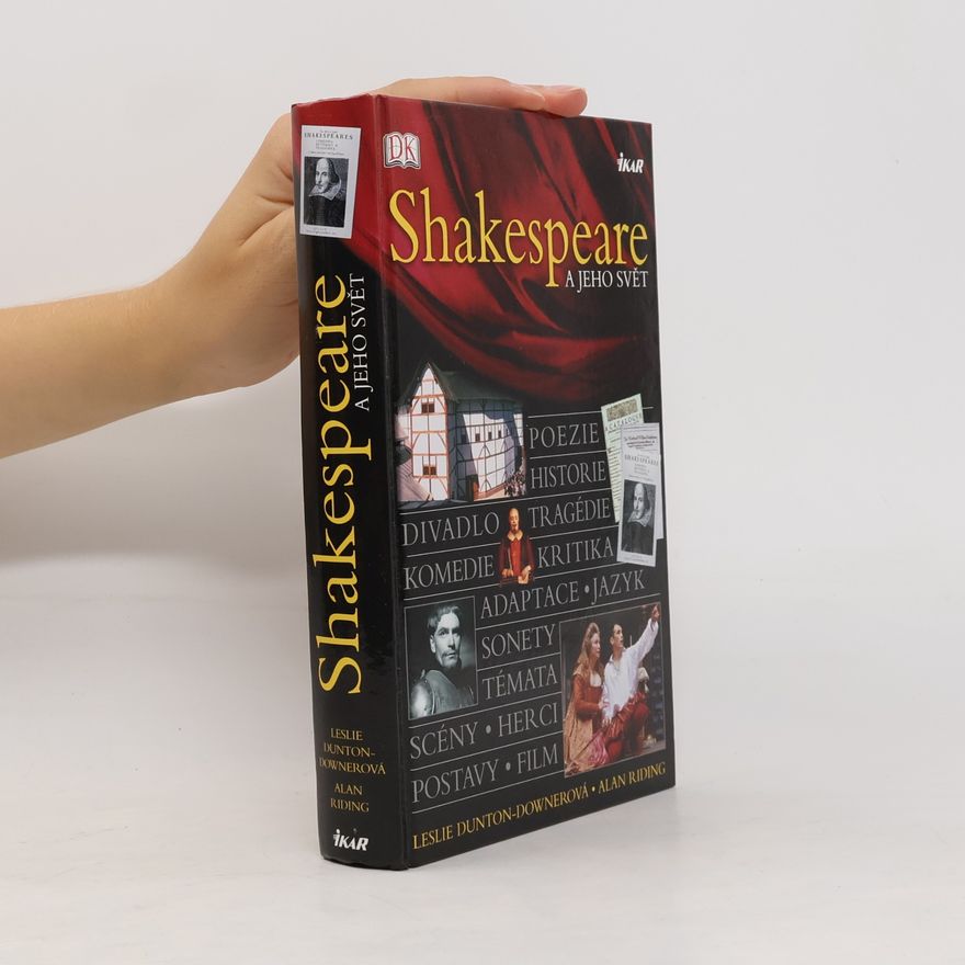 Leslie Dunton-Downer Shakespeare a jeho svět