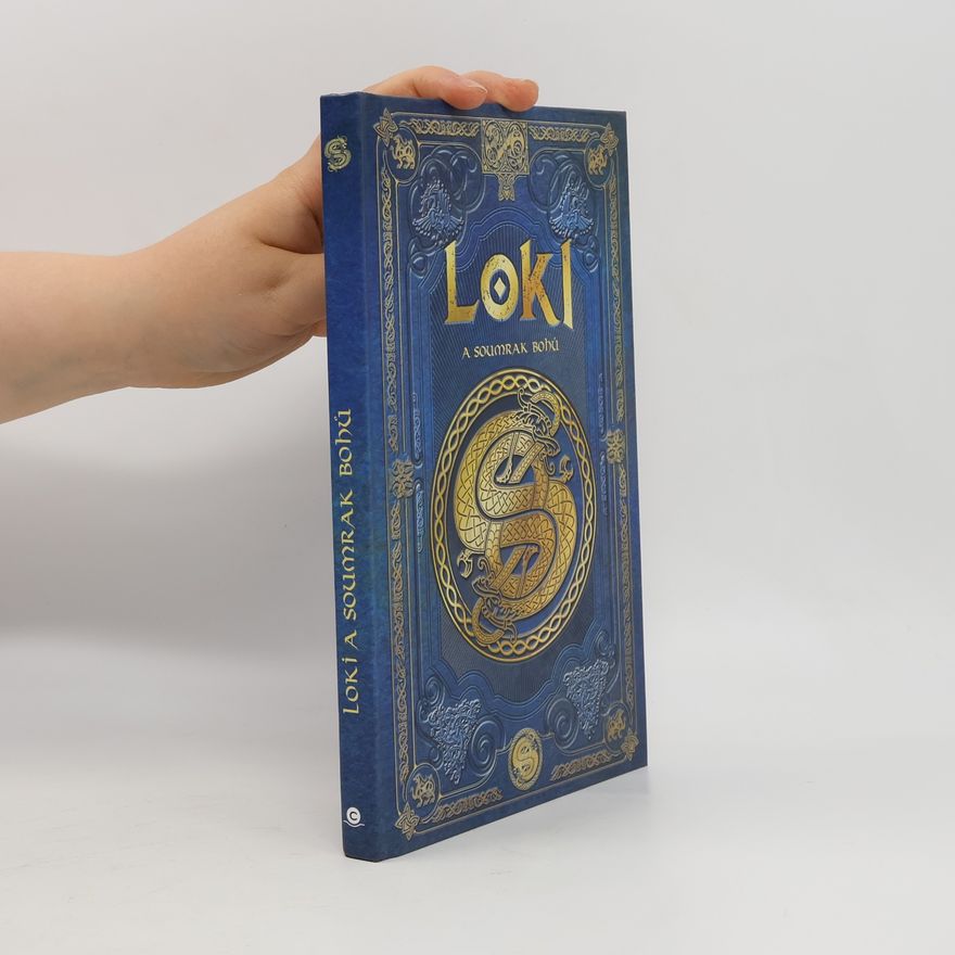 Aranzazu Serrano Lorenzo Loki a soumrak bohů