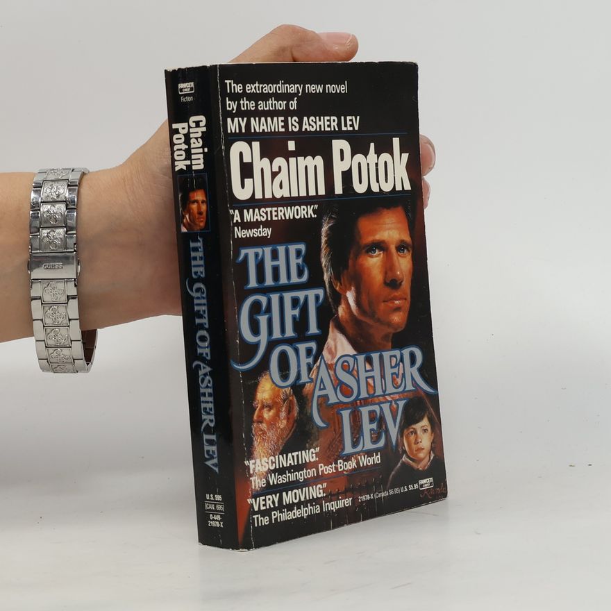 Chaim Potok The gift of Asher Lev