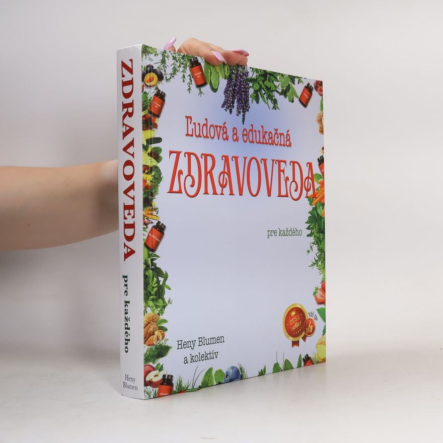 Heny Blumen L'udová a edukačná zdravoveda pre každého