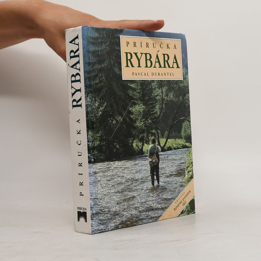 Pascal Durantel Príručka rybára