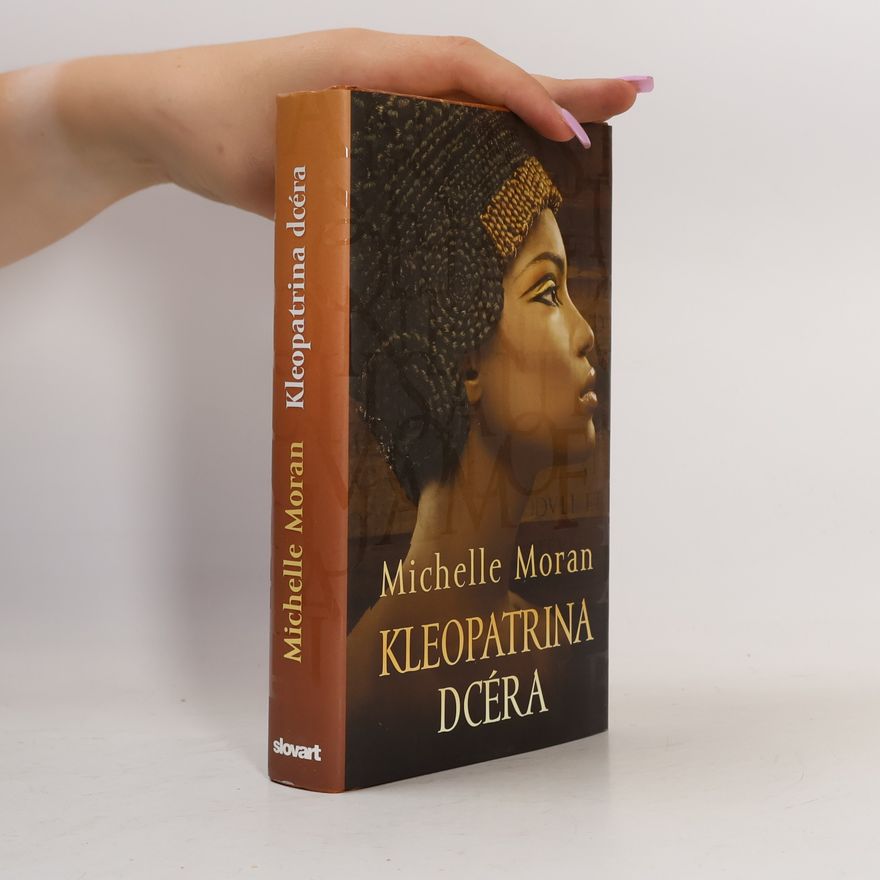 Michelle Moran Kleopatrina dcéra