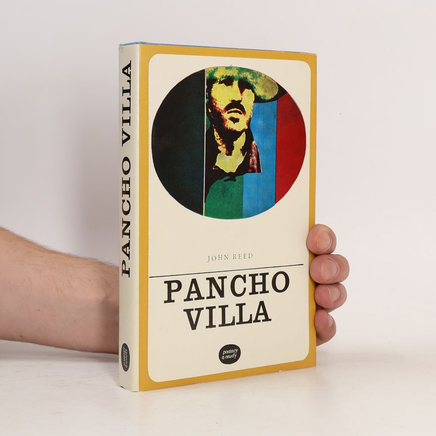 John Reed Pancho Villa