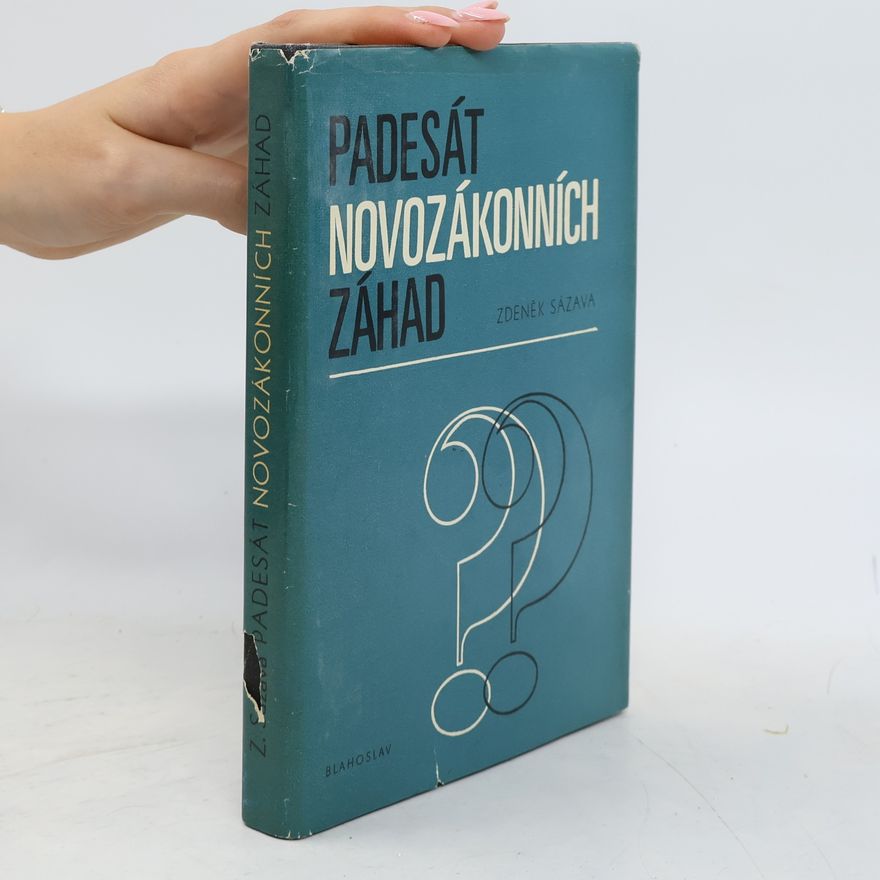 Zdeněk Sázava Padesát novozákonních záhad