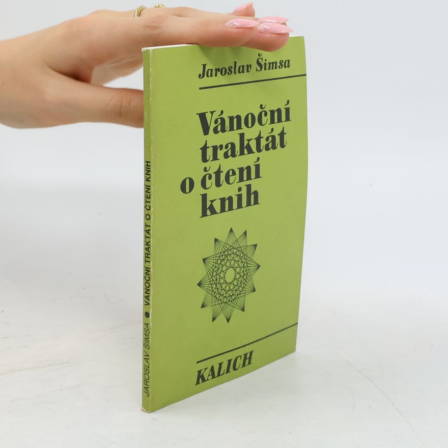Jaroslav Šimsa Vánoční traktát o čtení knih