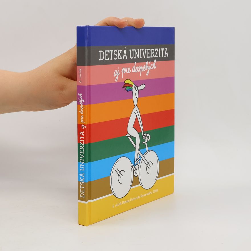 Collectif d'auteurs Detská univerzita aj pre dospelých