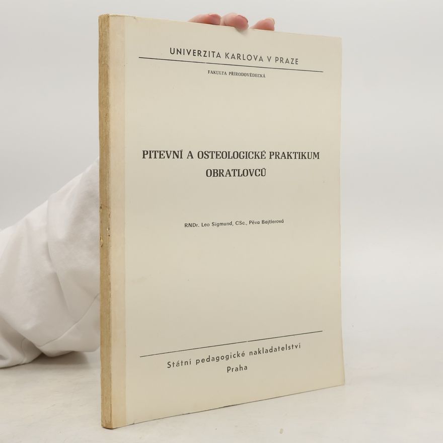 Pěva Bajtlerová Pitevní a osteologické praktikum obratlovců
