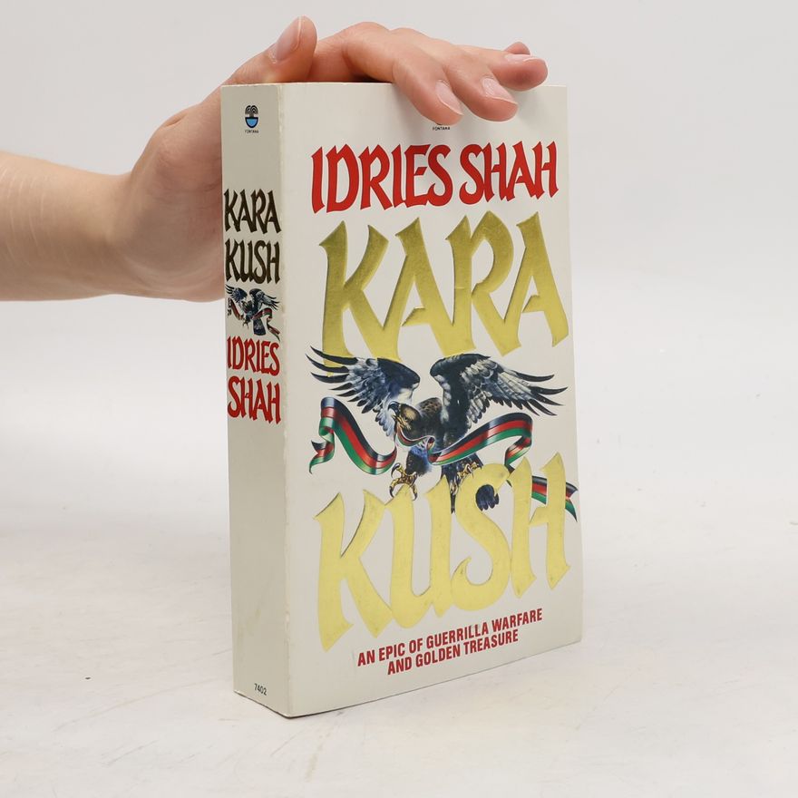 Idries Shah Kara Kush