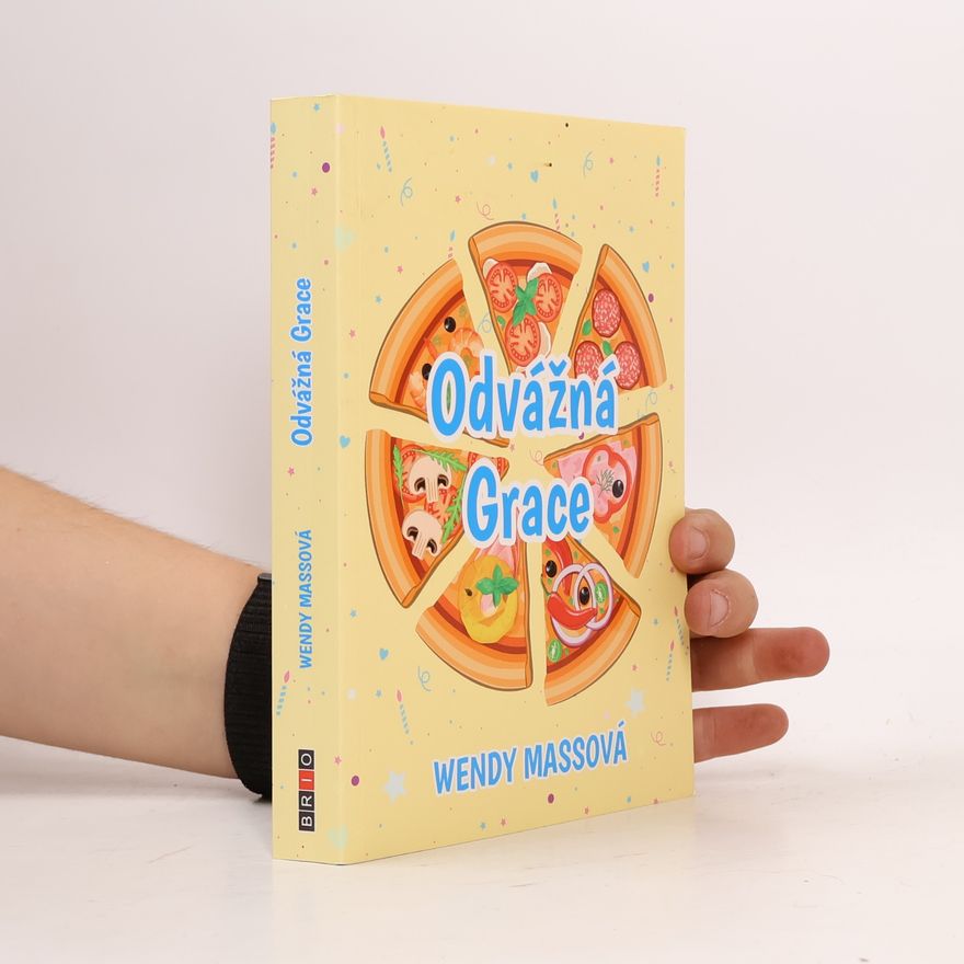 Wendy Mass Odvážná Grace