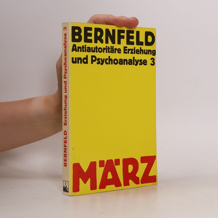 Autorenkollektiv Antiautoritäre Erziehung und Psychoanalyse 3