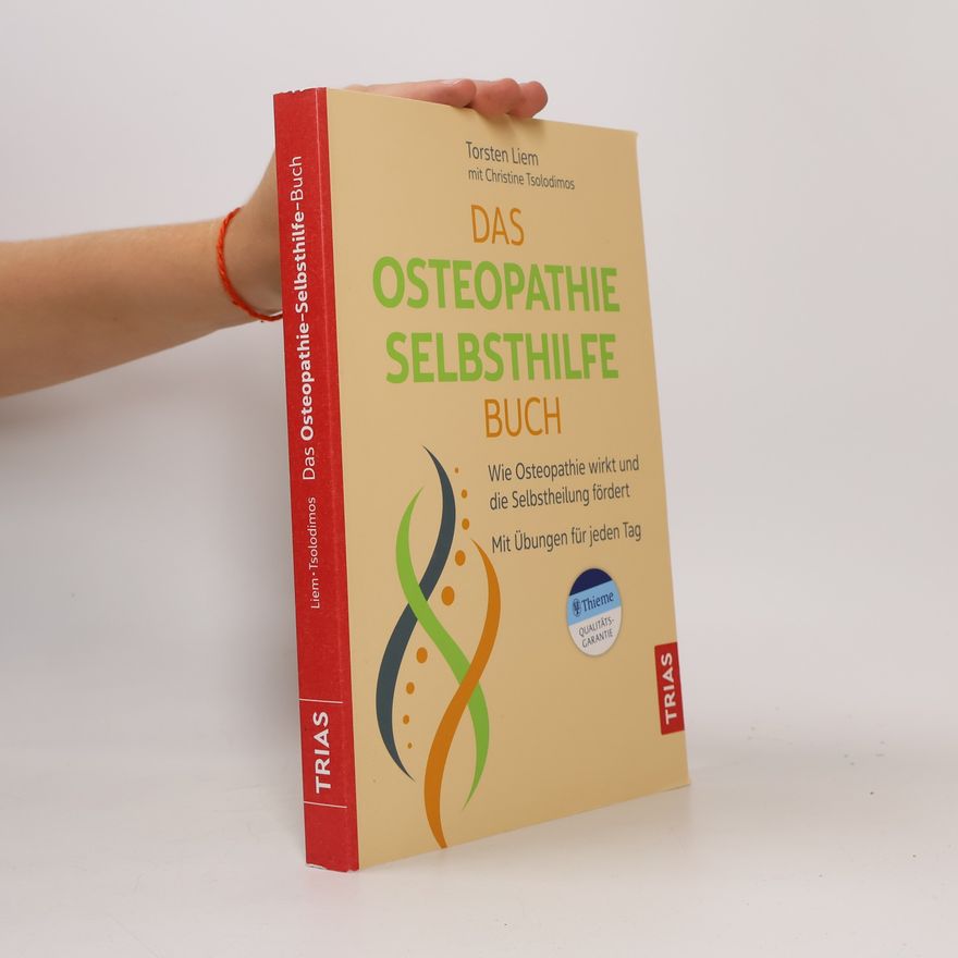 Torsten Liem Das Osteopathie-Selbsthilfe-Buch