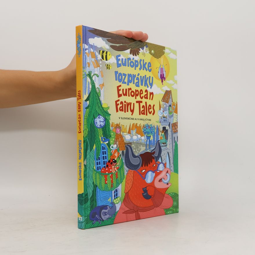 kolektiv Európské rozprávky : European Fairy Tales
