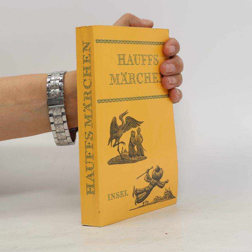 Wilhelm Hauff Hauffs Märchen
