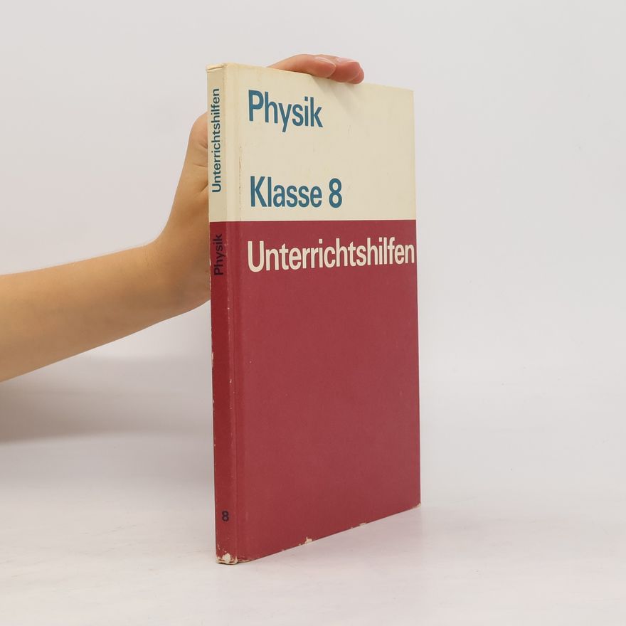 Autorenkollektiv Physik. Klasse 7. Unterrichtshilfen