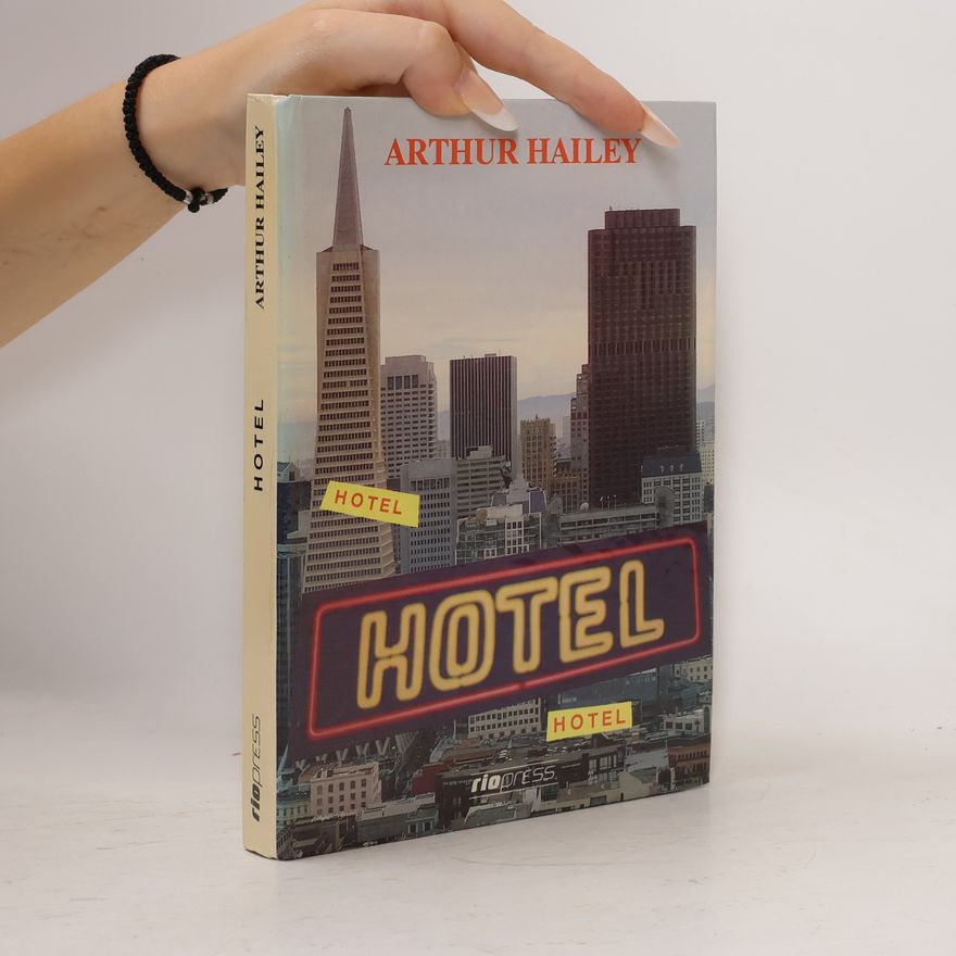 Arthur Hailey Hotel