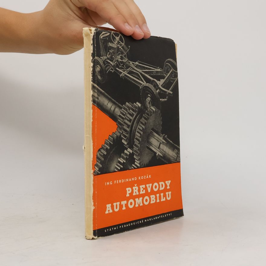 Ferdinand Kozák Převody automobilu