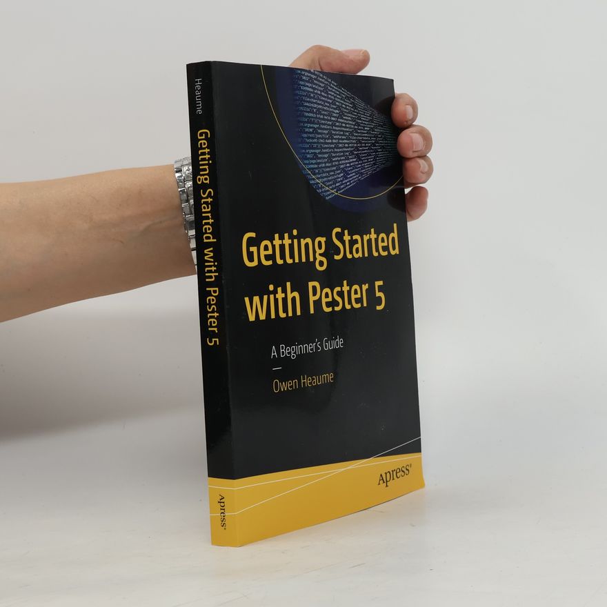 Owen Heaume Getting Started with Pester 5