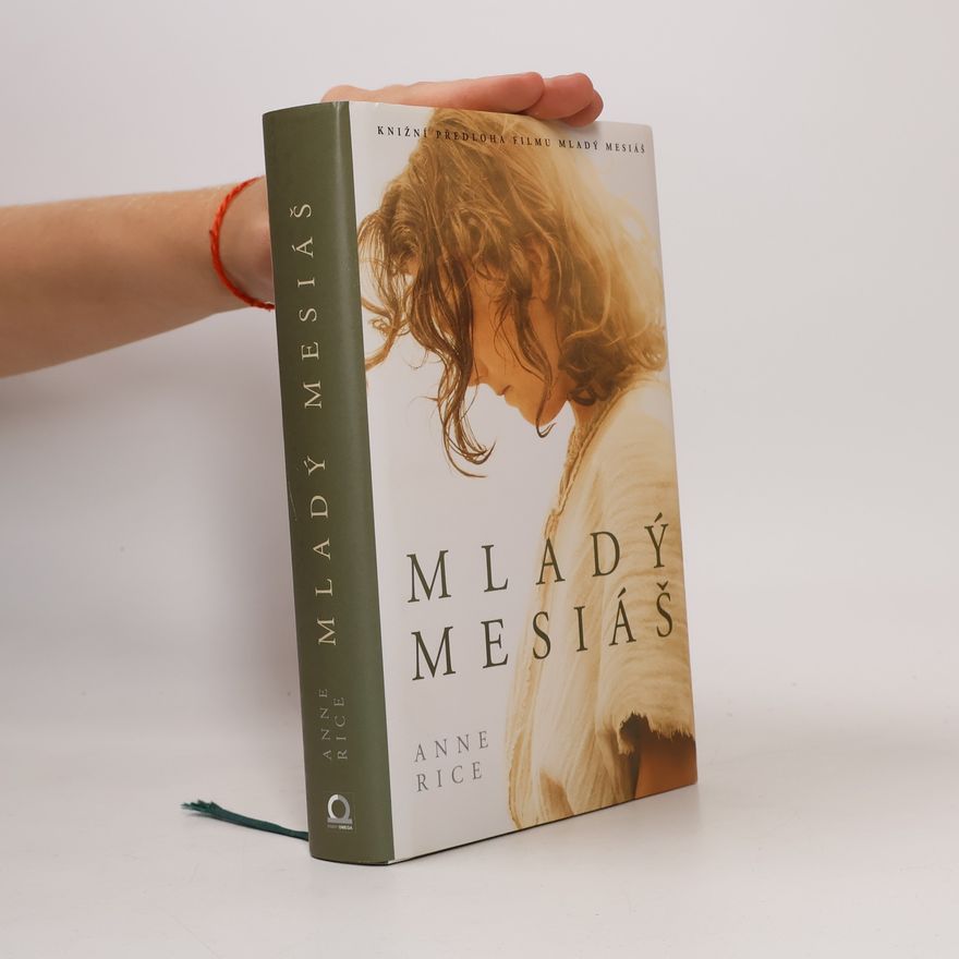 Anne Rice Mladý mesiáš