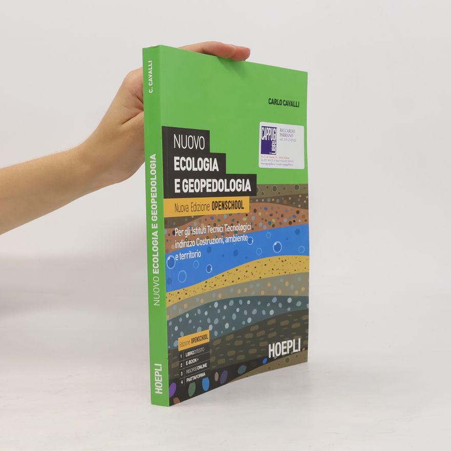 Carlo Cavalli Nuovo ecologia e geopedologia. Ediz. Openschool. Per gli Ist. Tecnici. Con e-book. Con espansione online