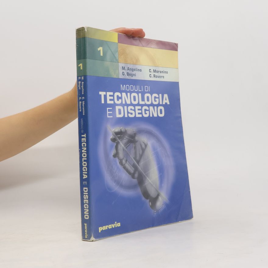 Cesare Rovere CAD - 1: Moduli di tecnologia e disegno