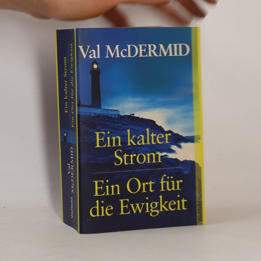 Val McDermid Ein kalter Strom / Ein Ort für die Ewigkeit