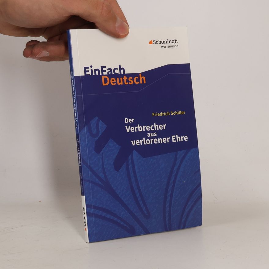 Rainer Madsen EinFach Deutsch Textausgaben: Der Verbrecher aus verlorener Ehre