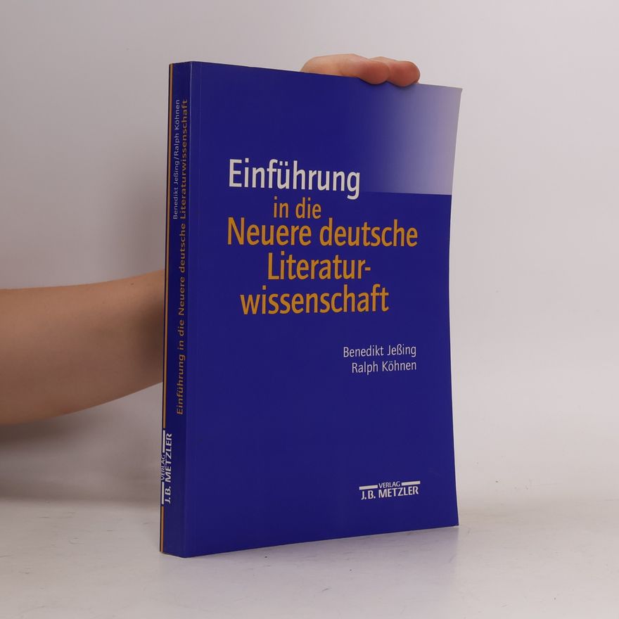 Benedikt Jeßing Einführung in die Neuere deutsche Literaturwissenschaft