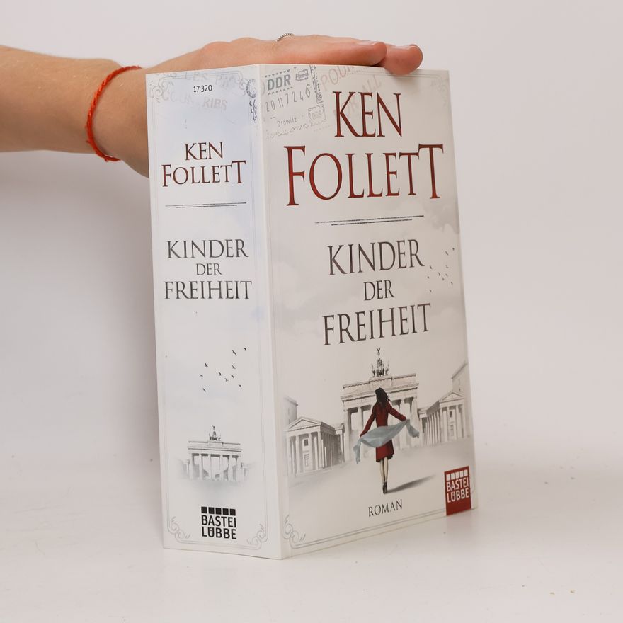 Ken Follett Kinder der Freiheit