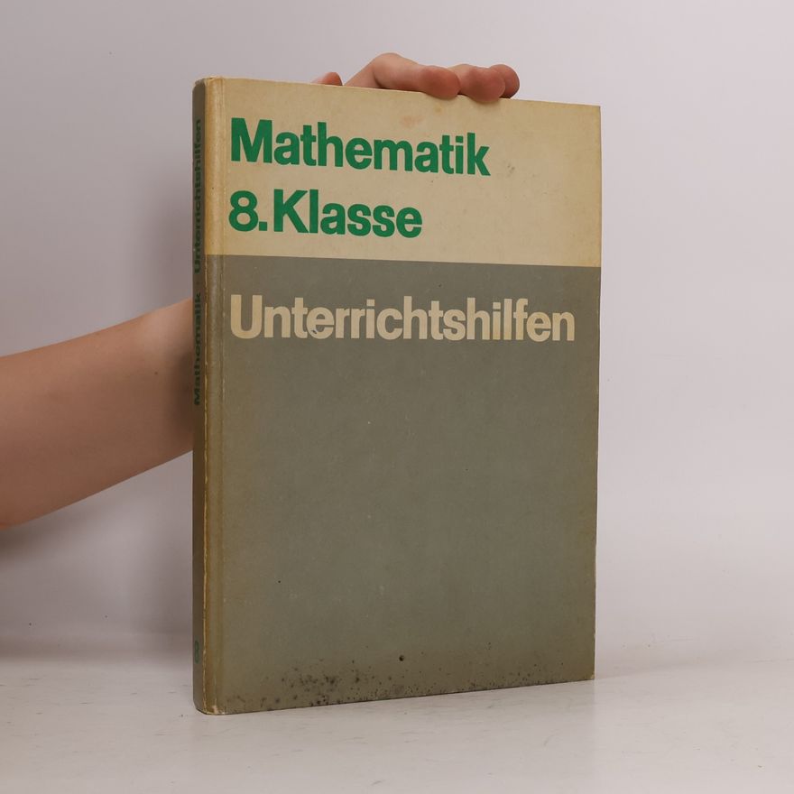 Kolektiv autorů Unterrichtshilfen. Mathematik Klasse 8.