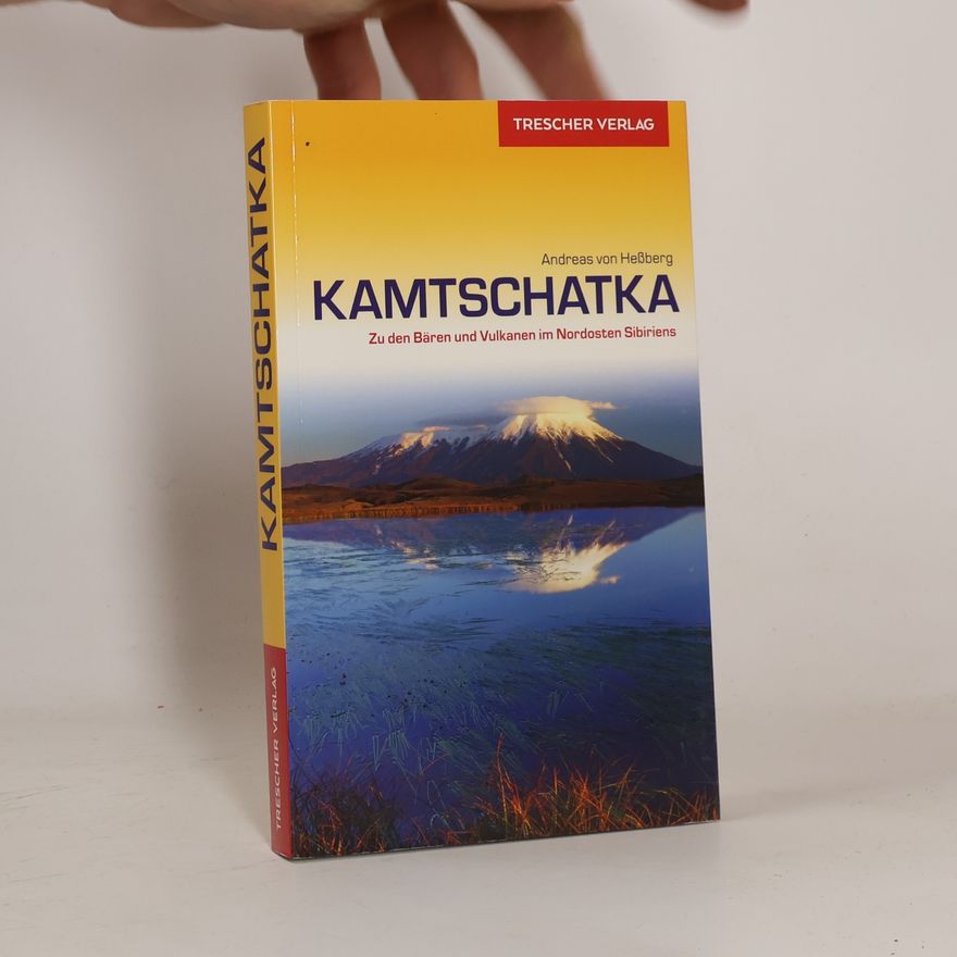 Andreas von Heßberg Kamtschatka