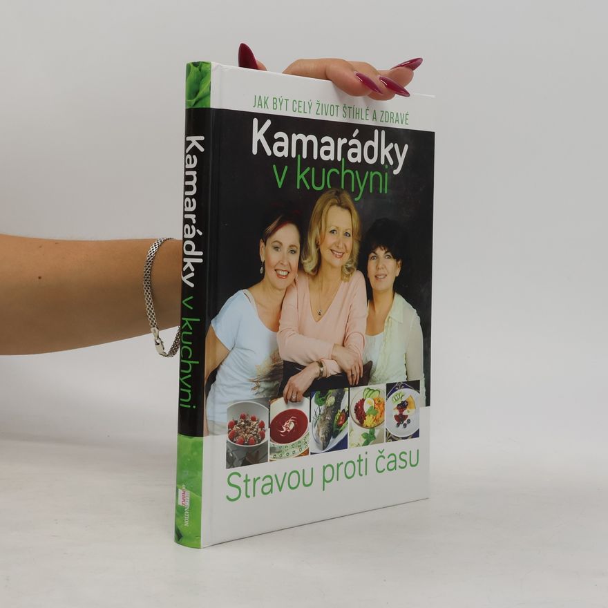 Autorenkollektiv Kamarádky v kuchyni