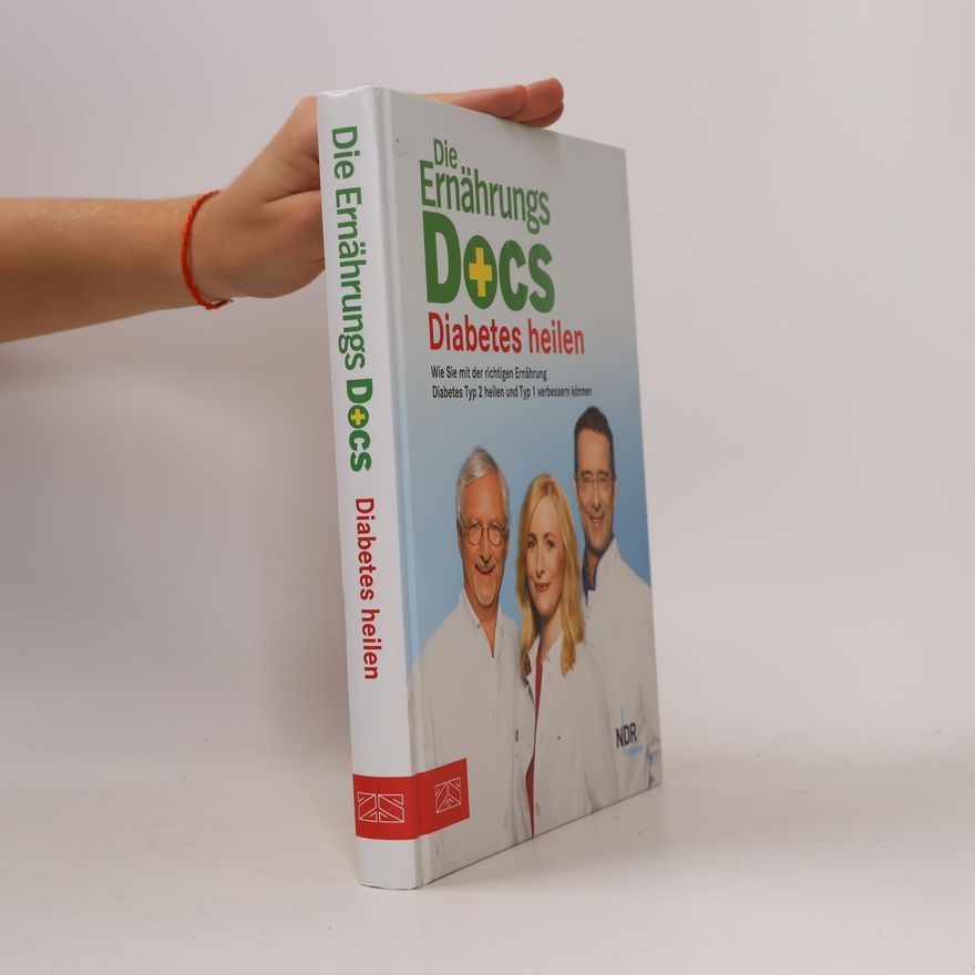 Matthias Riedl Die Ernährungs-Docs - Diabetes heilen