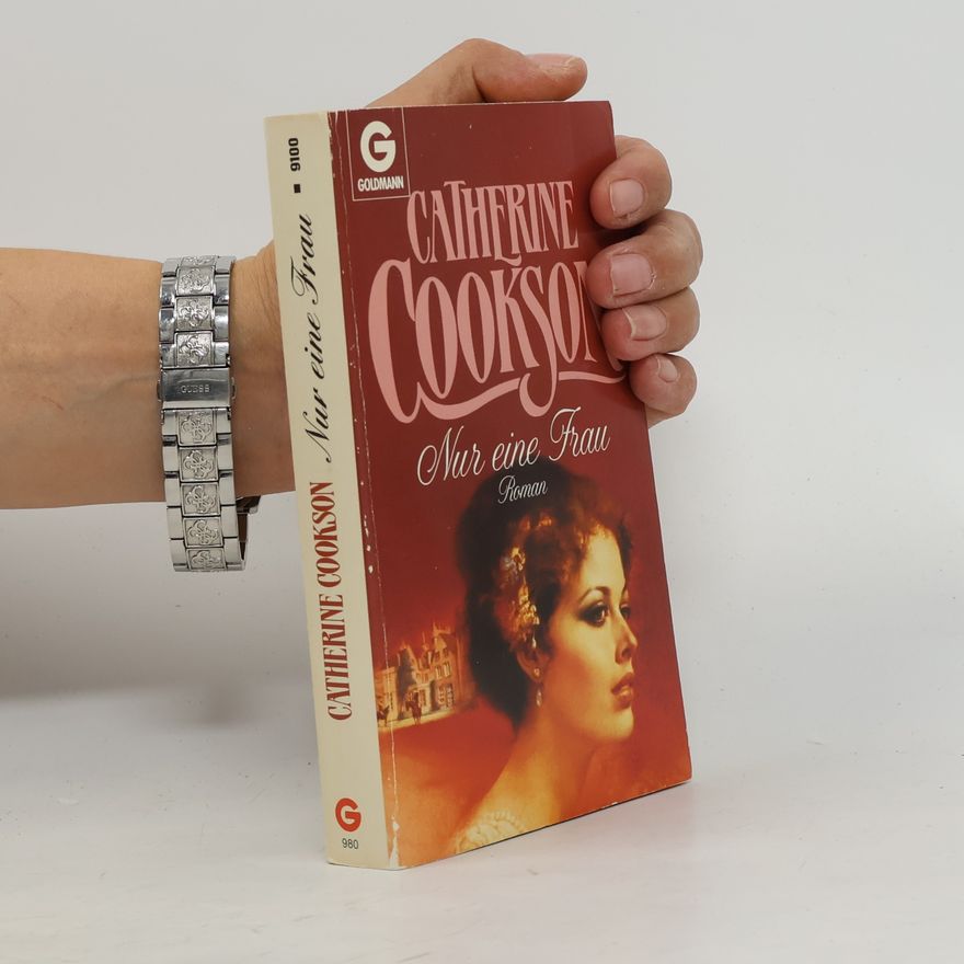 Catherine Cookson Nur eine Frau