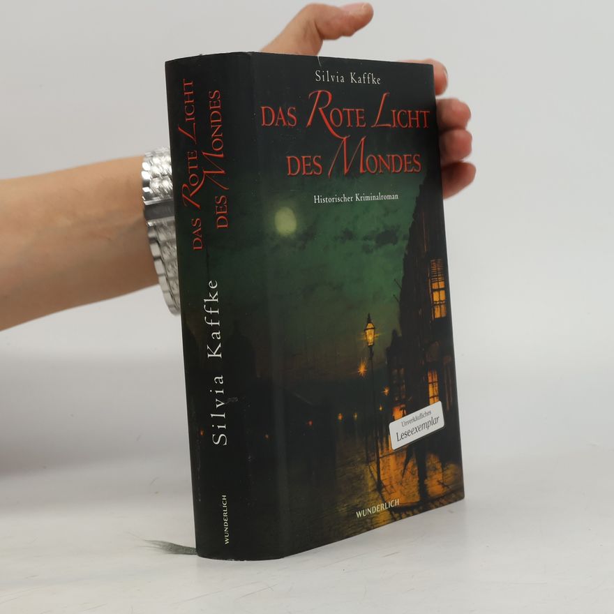 Silvia Kaffke Das rote Licht des Mondes