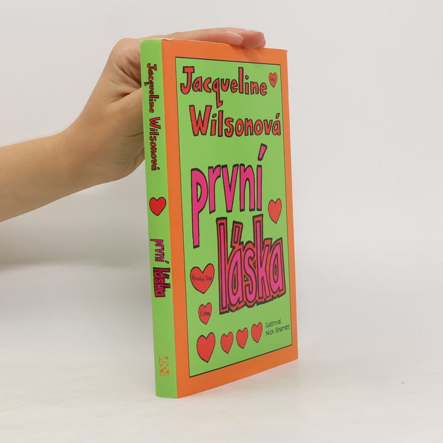 Jacqueline Wilson První láska