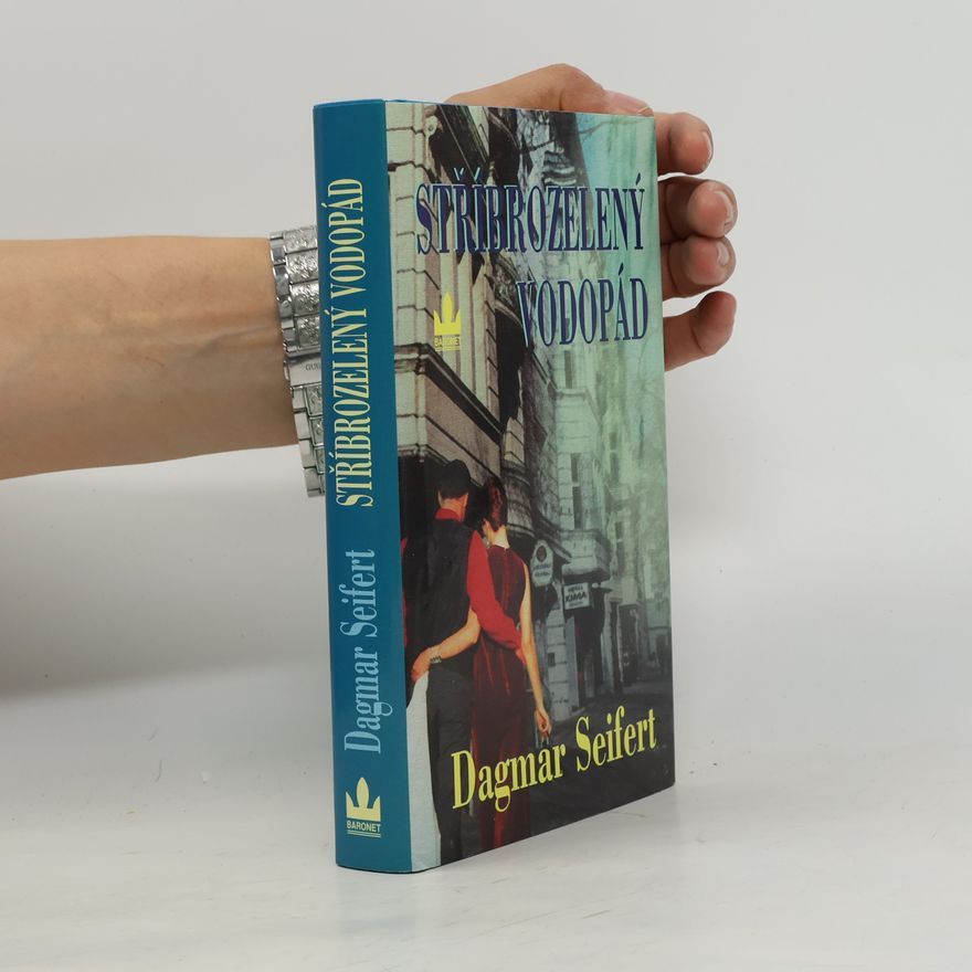 Dagmar Seifert Stříbrozelený vodopád