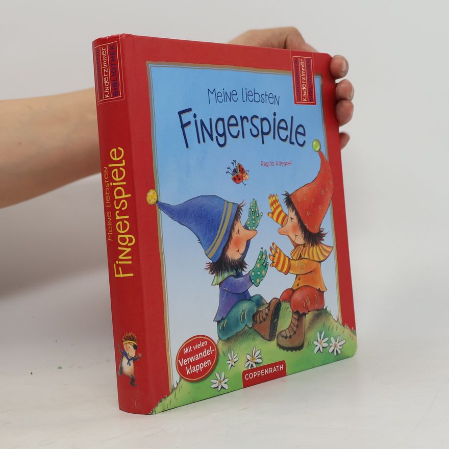 Regine Altegoer Meine liebsten Fingerspiele