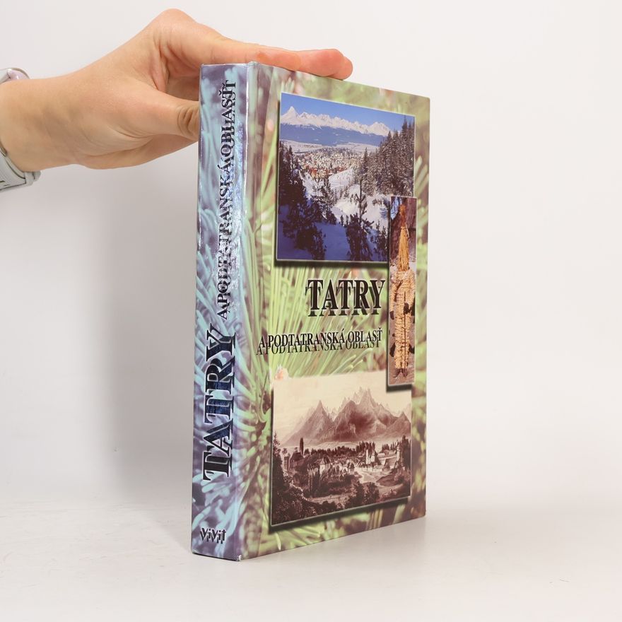 Autorenkollektiv Tatry a podtatranská oblasť