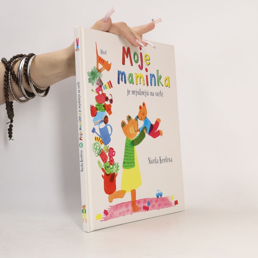 Petra Žallmannová Moje maminka je nejsilnější na světě