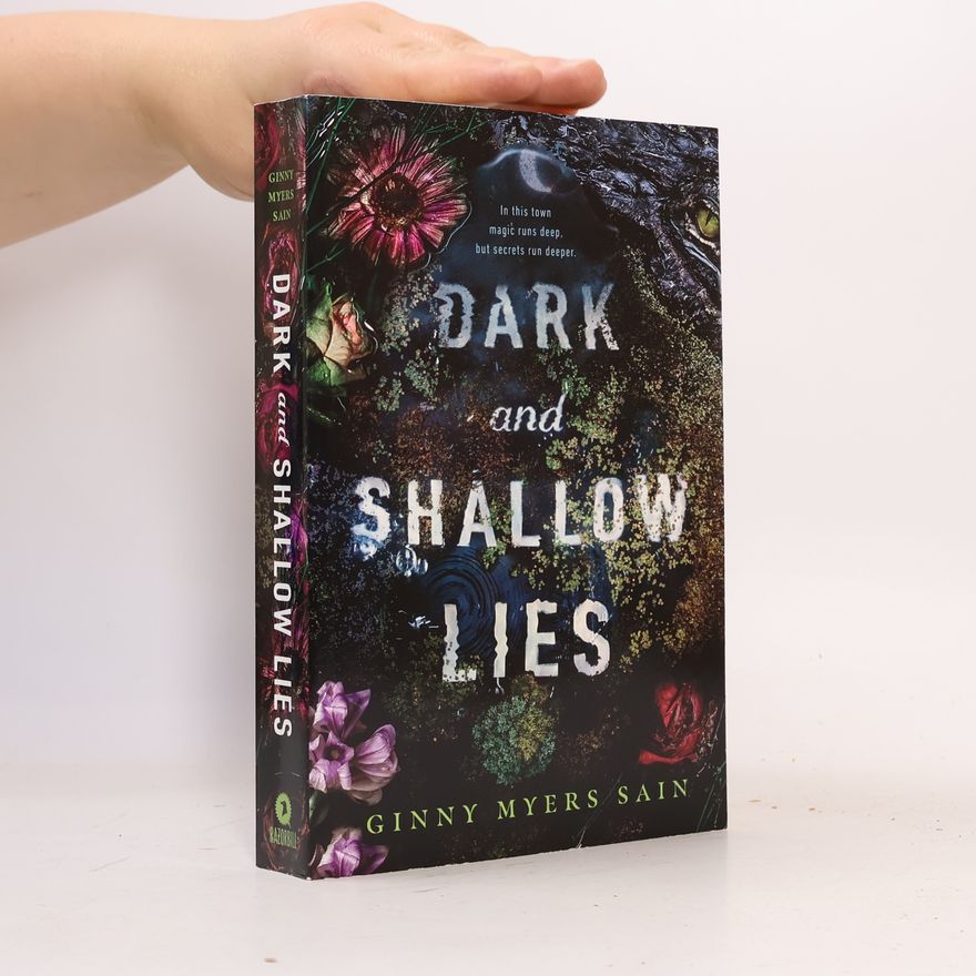 Ginny Myers Sain Dark and Shallow Lies