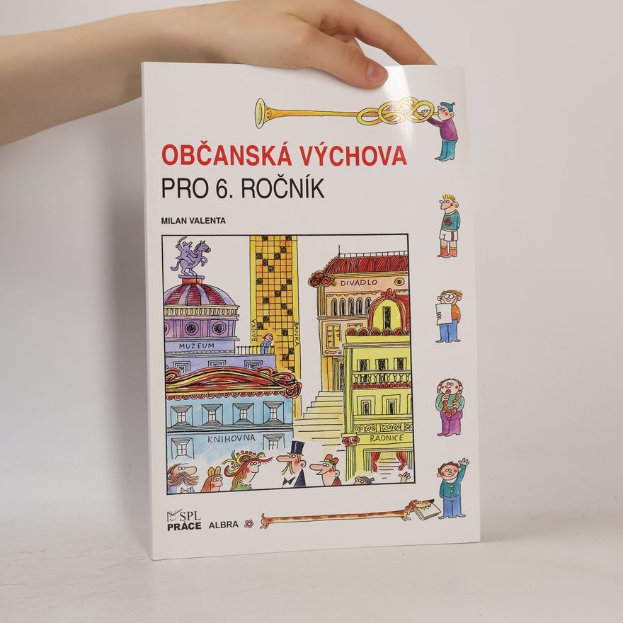 Milan Valenta Občanská výchova pro 6. ročník
