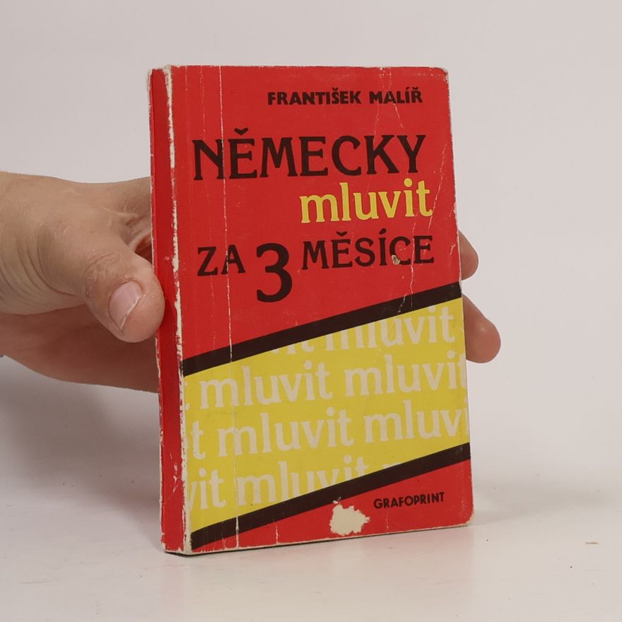 František Malíř Německy mluvit za 3 měsíce