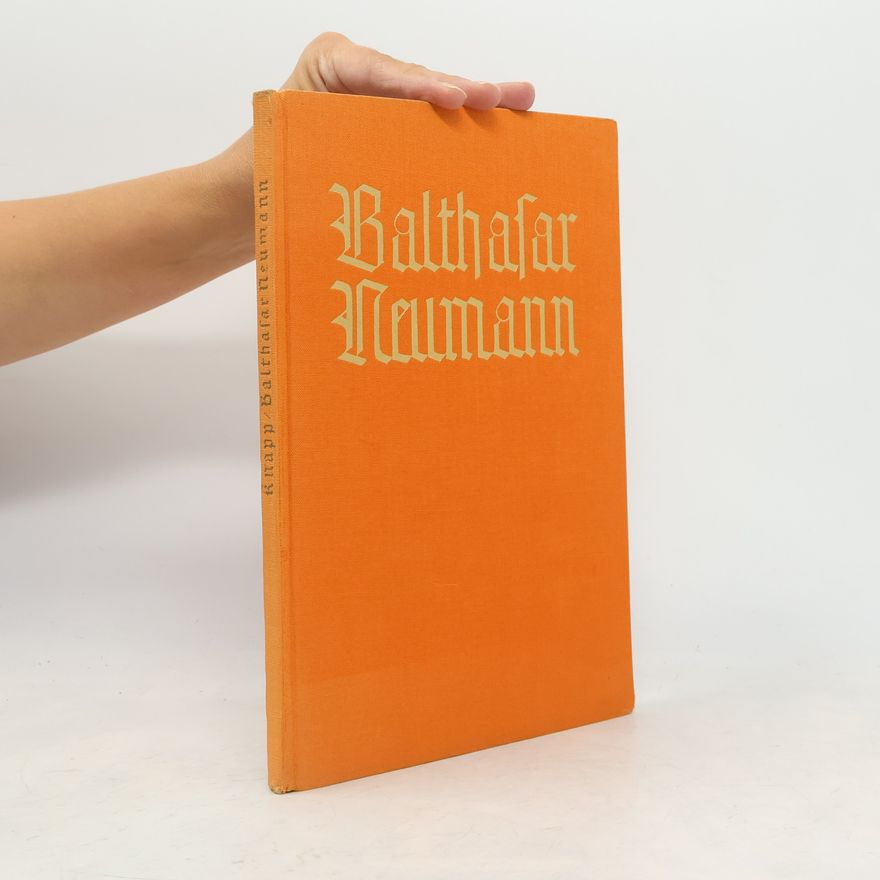 Fritz Knapp Balthasar Neumann