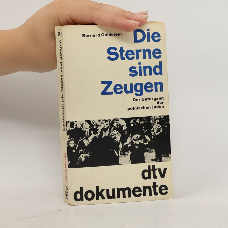 Bernard Goldstein Die Sterne sind Zeugen
