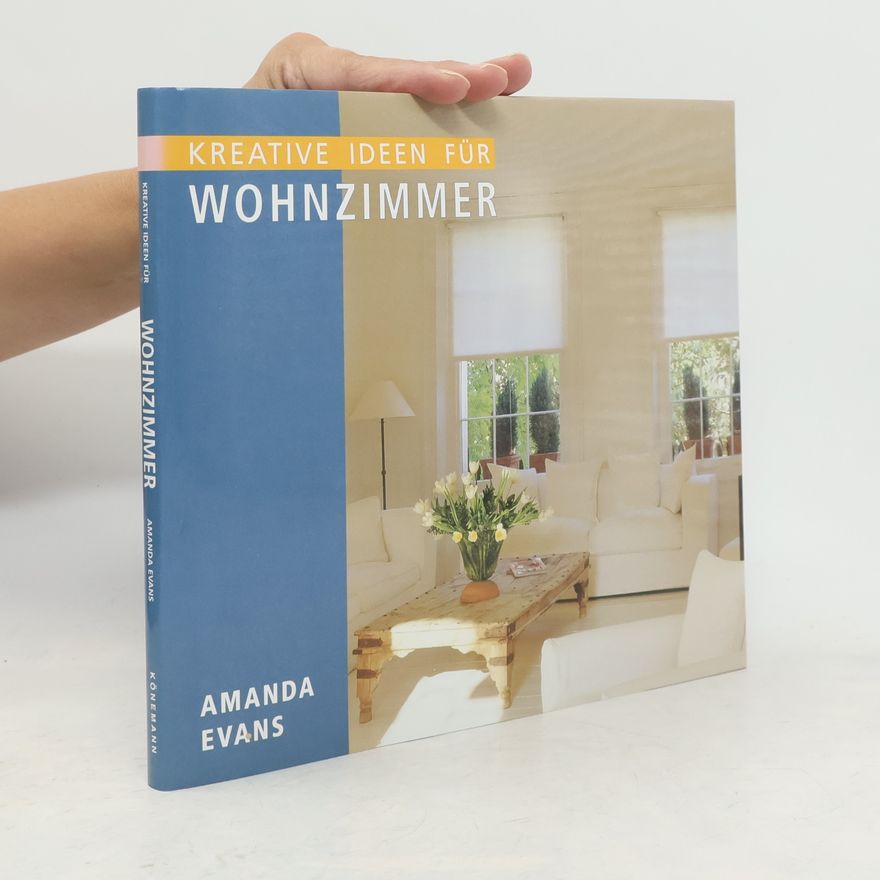 Amanda Evans Kreative Ideen für Wohnzimmer