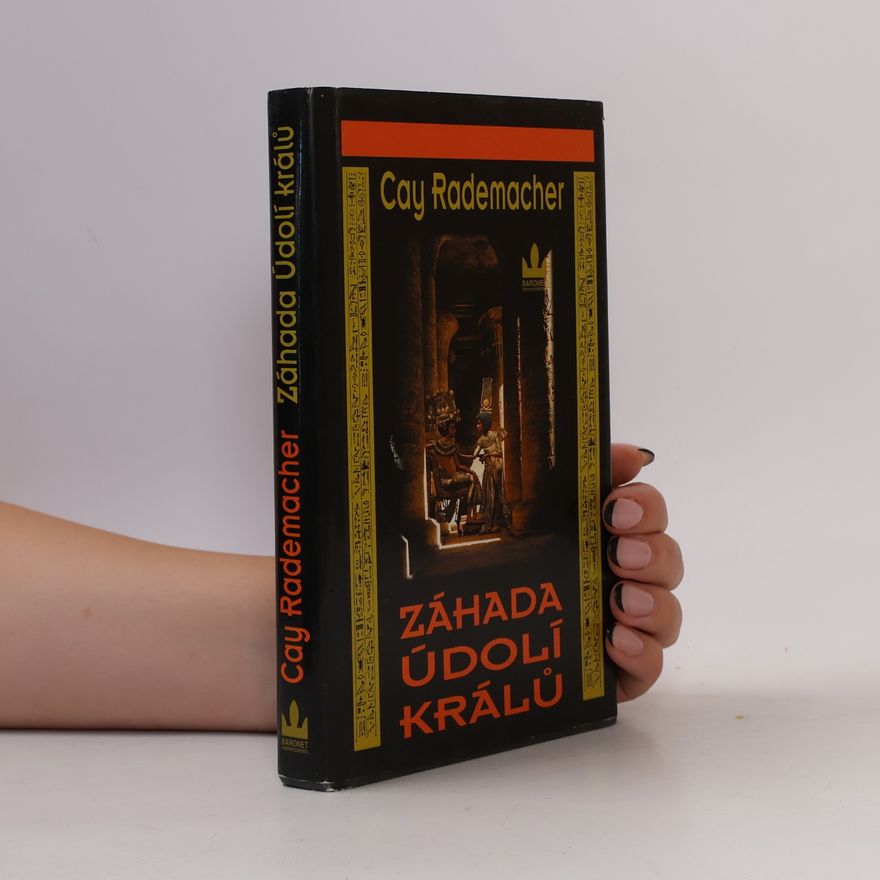 Cay Rademacher Záhada Údolí králů