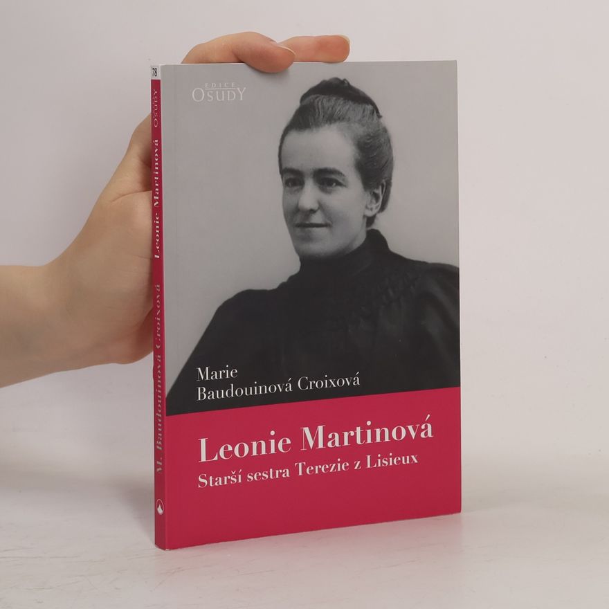 Marie Baudouin Croix Leonie Martinová