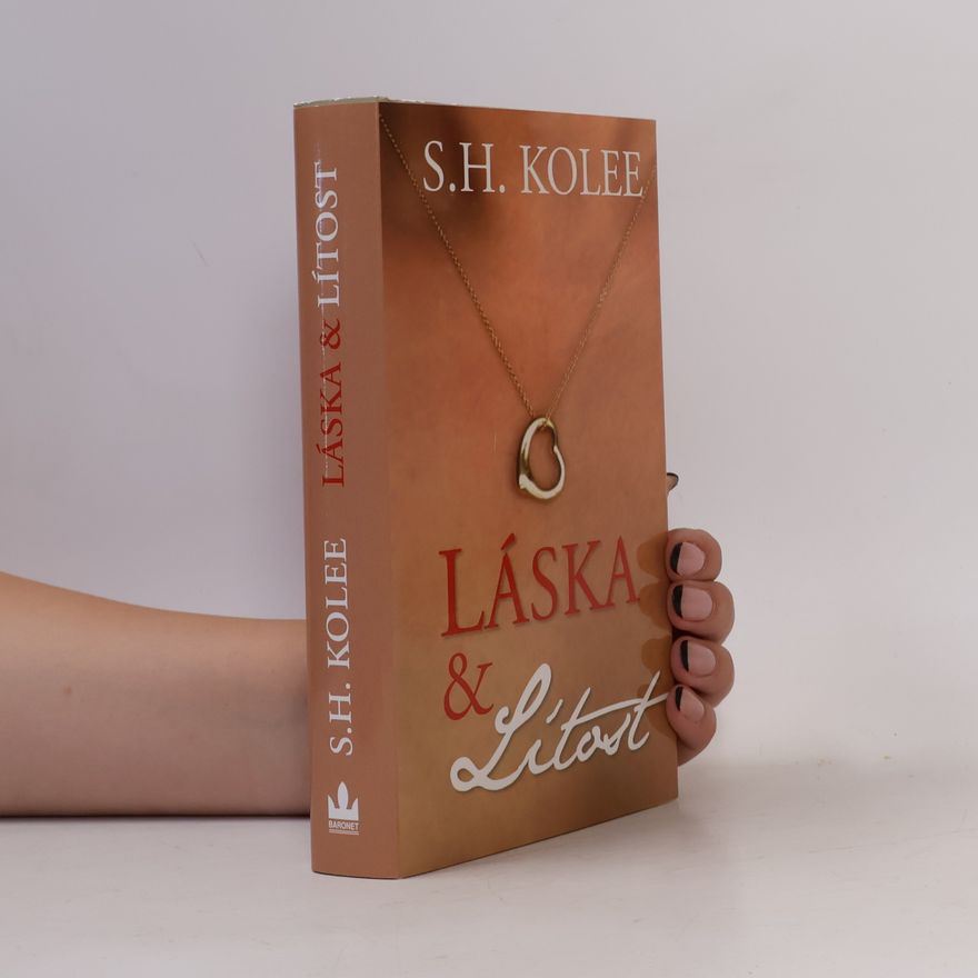 S. H. Kolee Láska & lítost