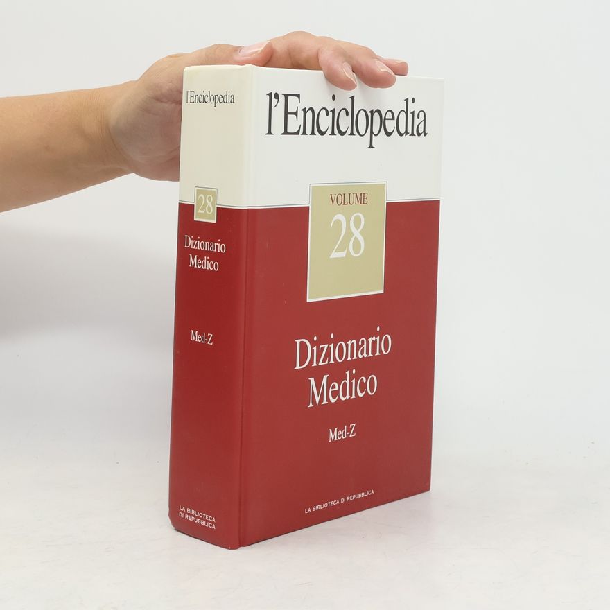 Collectif d'auteurs L'Enciclopedia 28. Dizionario Medico Med-Z