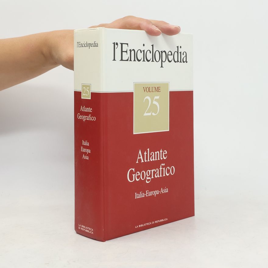 Auteurscollectief l'Enciclopedia 25. Atlante Geografico. Italia Europa Asia